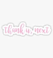 thank u, next Sticker