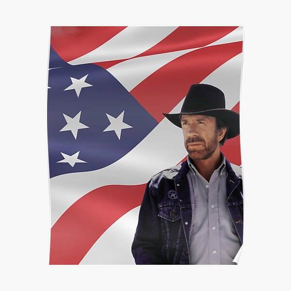 Walker, Texas Ranger (Chuck Norris) Patriotic Style Poster