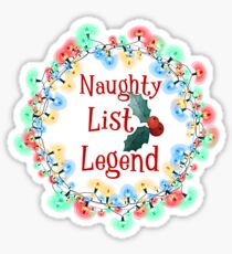 Naughty List Legend Sticker