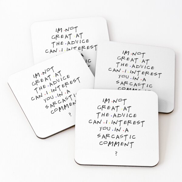 Chandler Bing qoutes Coasters (Set of 4)