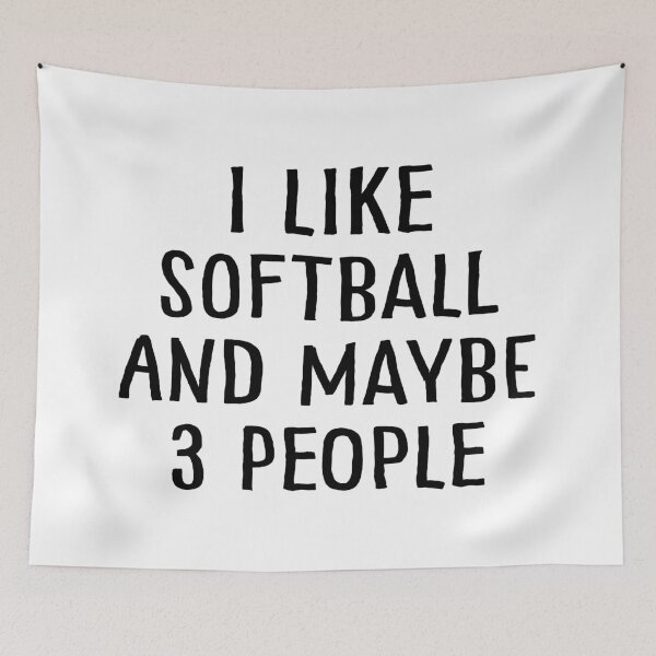 Item preview, I Like Softball and Maybe 3 People designed and sold by teesaurus.