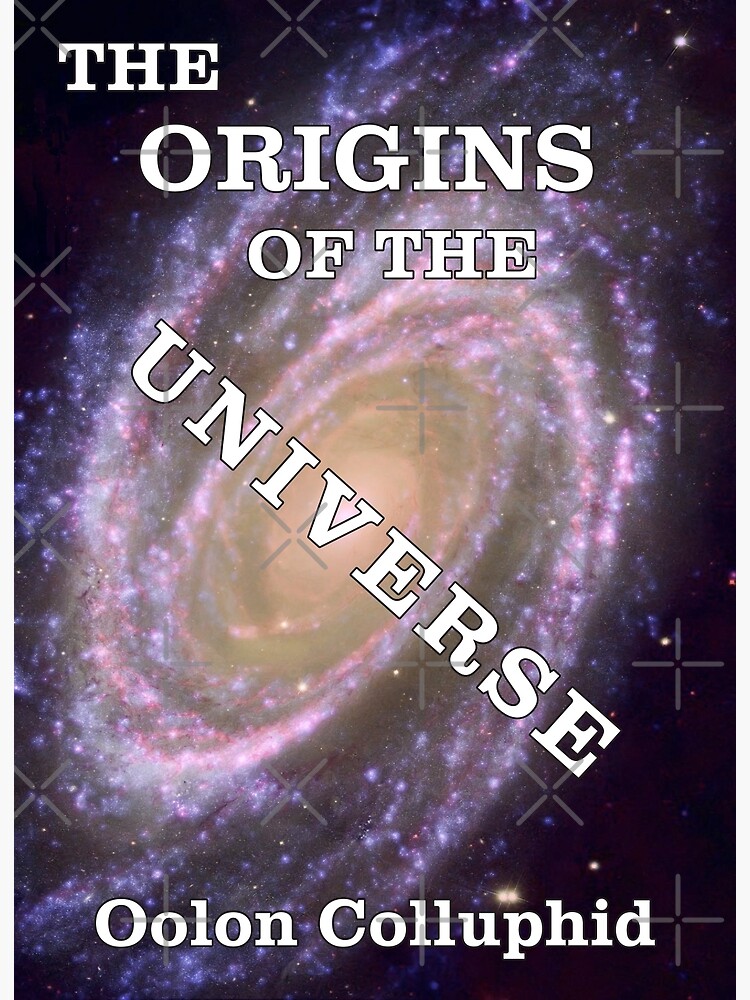 "The Origins Of The Universe" Poster By ChrisOrton | Redbubble