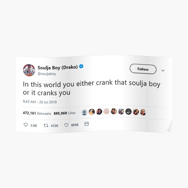 Soulja Boy Tweet Poster