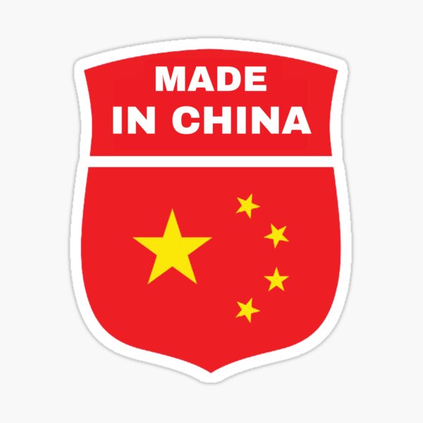 Sticker: Made In China