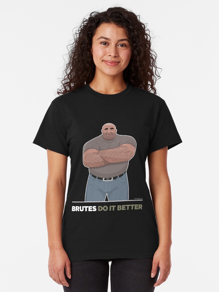Alternate view of Brutes do it better Classic T-Shirt