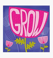 GROW Photographic Print