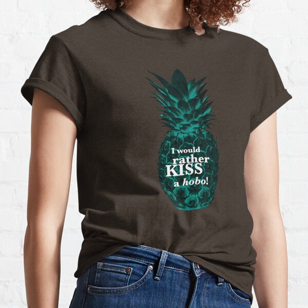 Psych - I would rather kiss a hobo. Classic T-Shirt
