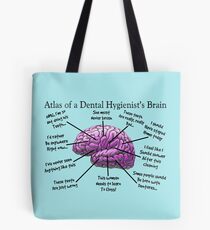 Funny Hygienist's Brain Tote Bag