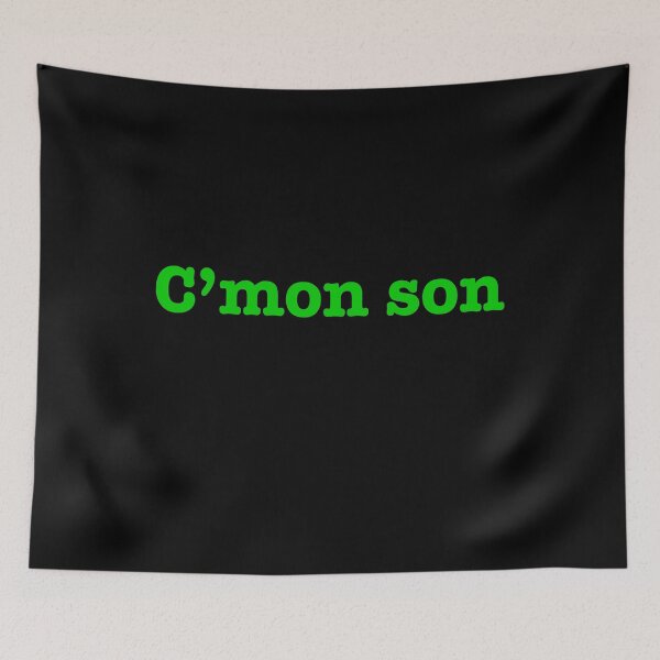 Item preview, C'mon son designed and sold by JustSayinRJ.