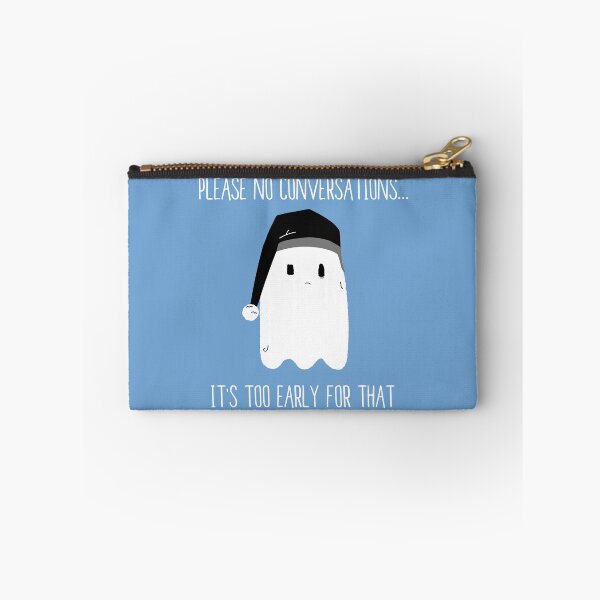 Item preview, Please No Conversations... It's Too Early For That | sleep cute nap ghost morning designed and sold by PikachuRox.