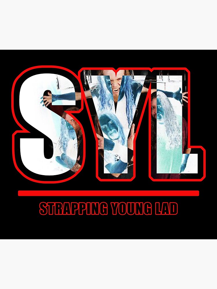 "Strapping Young Lad SYL alloriginal design. " Poster by CruelCotton