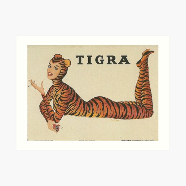 Tigra || Tigra cigarettes Art Print