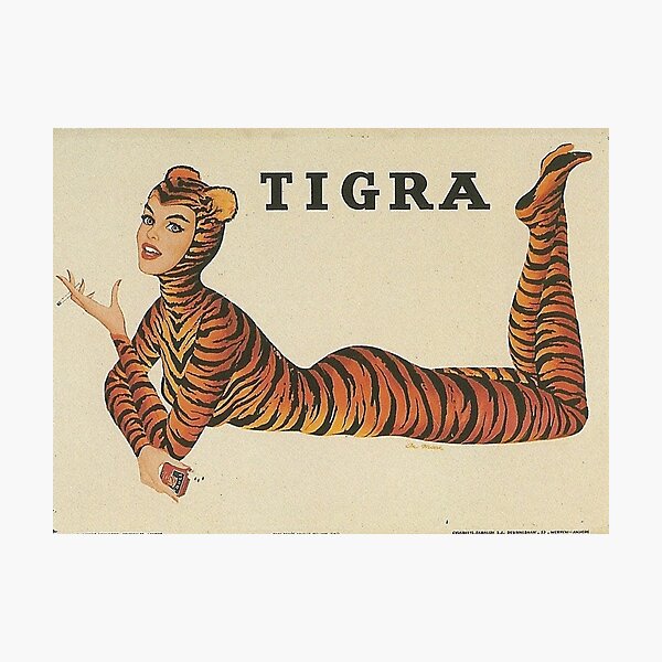 Tigra || Tigra cigarettes  Photographic Print
