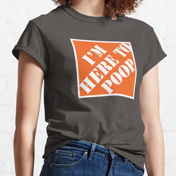 Here To Poop Classic T-Shirt