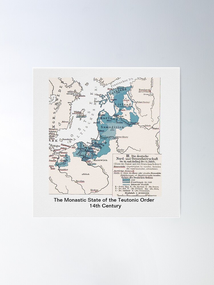 Alternate view of Map.. Monastic State of the Teutonic Order Poster