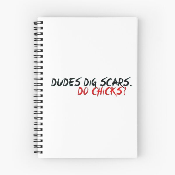 Item preview, Wynonna Earp - Dudes Dig Scars. Do Chicks? designed and sold by Jasper Sygrove.