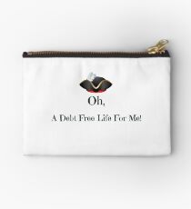 A Debt Free Life For Me Studio Pouch