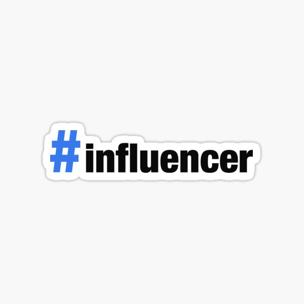 HASHTAG #INFLUENCER Sticker