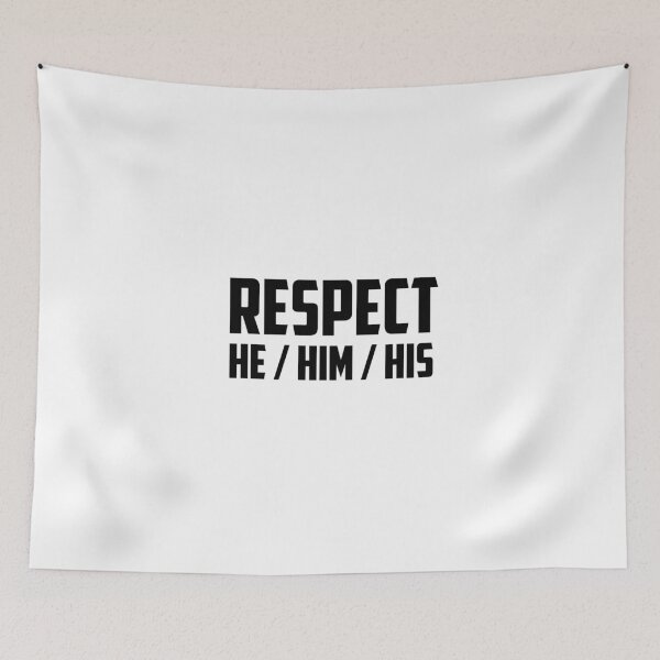 Item preview, Respect my pronouns: He / Him / His designed and sold by Random Fandom Merch.