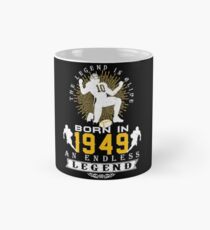 The 'Football' Legend Is Alive - Born In 1949 Classic Mug