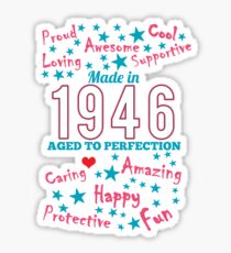 Made In 1946 - Aged To Perfection Sticker