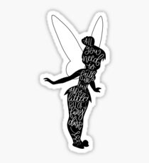 Tinkerbell Quote, from Peter Pan Sticker