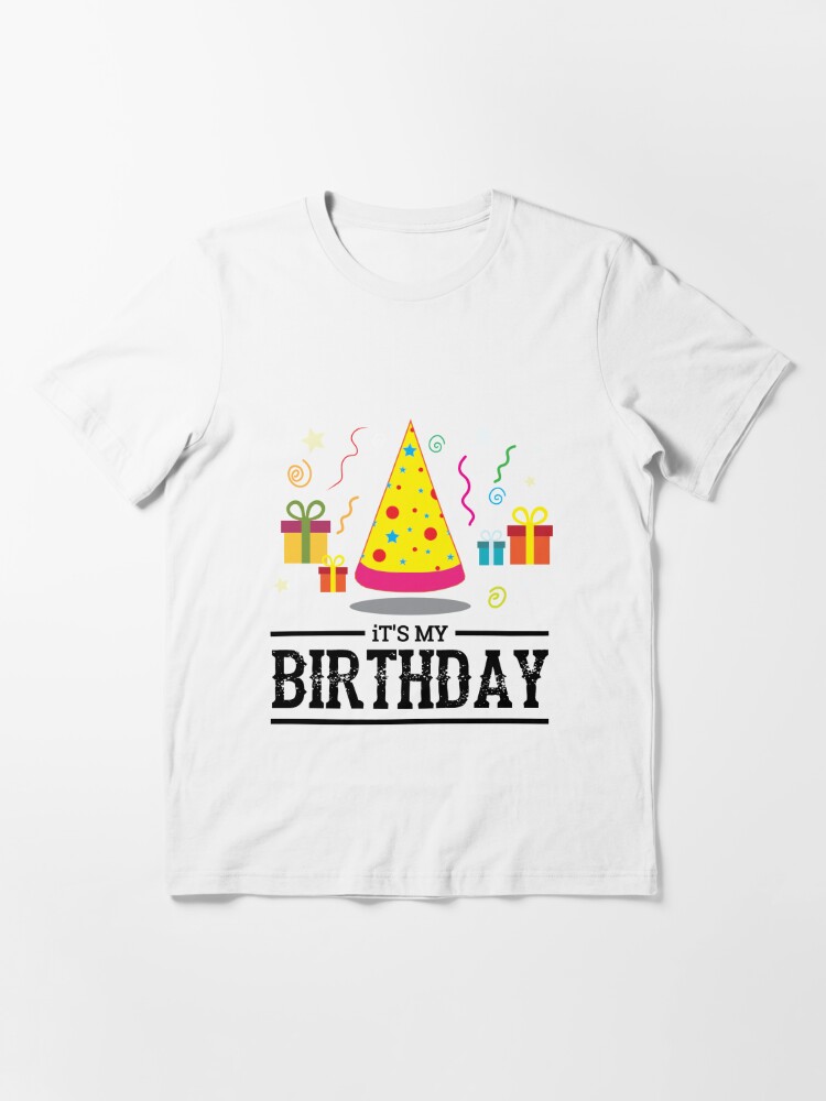 T Shirt Attention Aujourd Hui C Est Mon Anniversaire Des Tee Shirts Amusants Et Amusants Pour Les Anniversaires Par Lifeofbenschi Redbubble