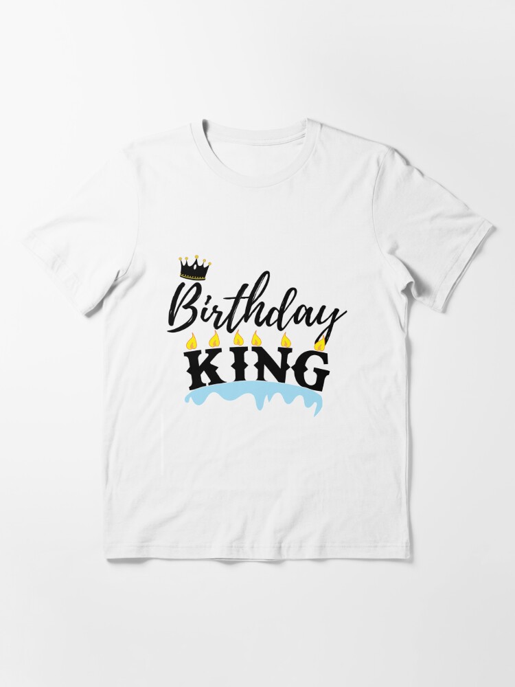 birthday king t shirt