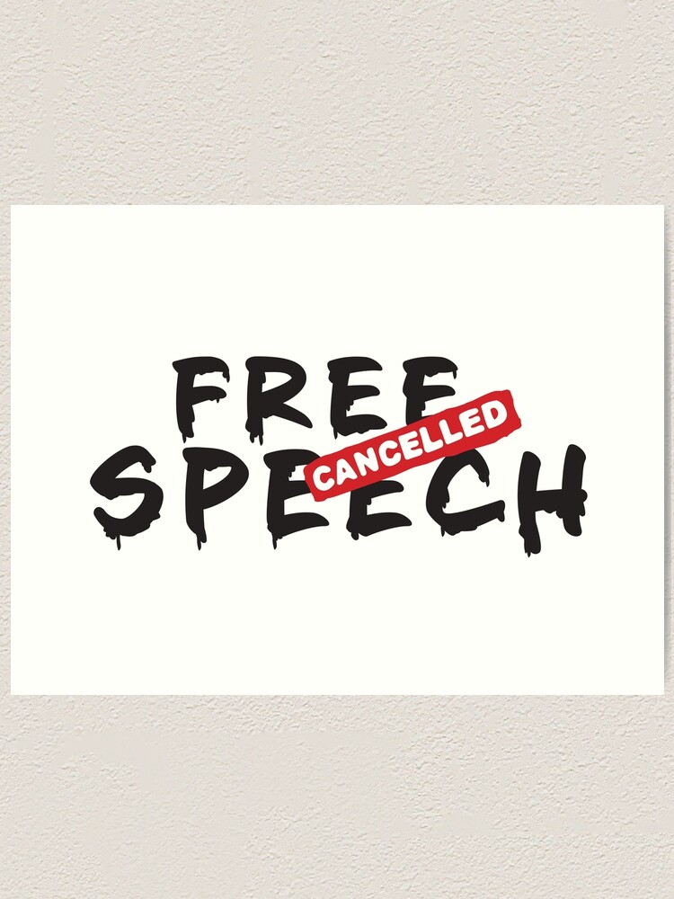 Banksy Parody Quote Free Speech CANCELLED Censorship wet graffiti on white  background HD HIGH QUALITY ONLINE STORE