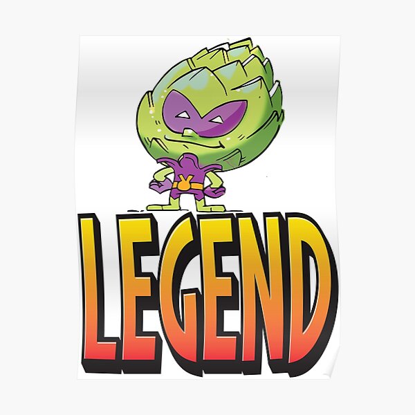 Legend Artichoke Alien The Man The Myth The Legend Funny Alien I Believe in Aliens Foodietoon Poster