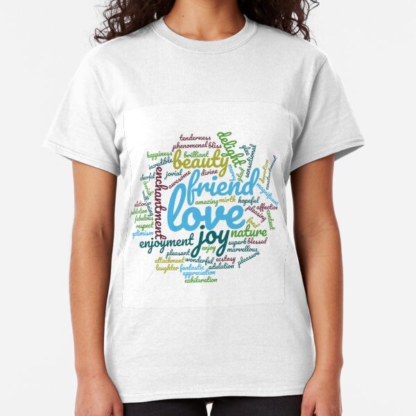 Friendship and love wordcloud Classic T-Shirt