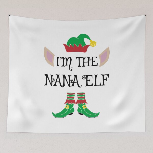Item preview, I'm The Nana Christmas Elf designed and sold by Meteor77.