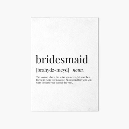 Item preview, Bridesmaid Definition designed and sold by Defining Prints.