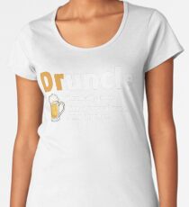 Drunkle shirt Druncle t shirt Women's Premium T-Shirt