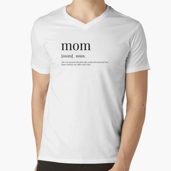 MOM T-shirt maker of Humans Tagline Print Saying V-neck Stretch
