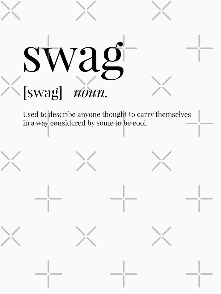 "Swag Definition" Tshirt by definingprints Redbubble