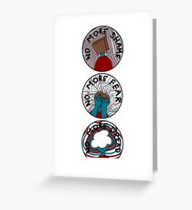 AJJ - No More Shame, No More Fear, No More Dread Greeting Card