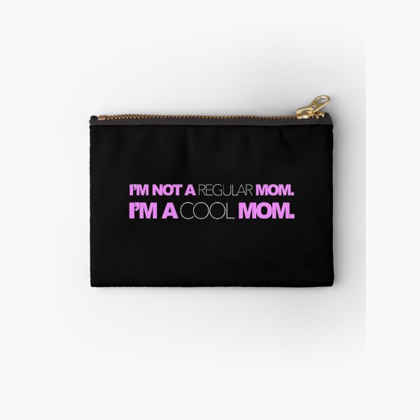Item preview, I'm not a regular mom. I'm a cool mom. designed and sold by dariabeyger.