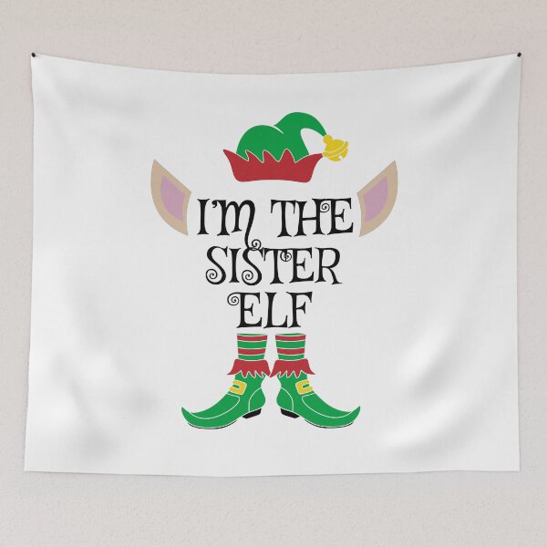 Item preview, I'm The Sister Christmas Elf designed and sold by Meteor77.