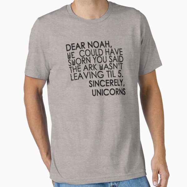 Artikel-Vorschau von Lieber Noah, wir hätten dir schwören können, dass die Arche nicht bis 5 gehen würde. Mit freundlichen Grüßen, Unicorns, designt und verkauft von masonsummer.