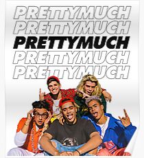 PRETTYMUCH w/ logo Poster