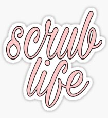 Scrub Life Pink Sticker