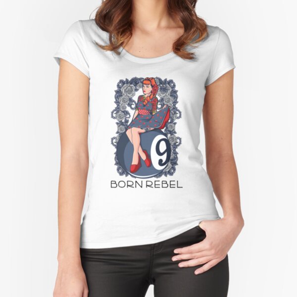 Born Rebel-Pool Hall Girl Fitted Scoop T-Shirt