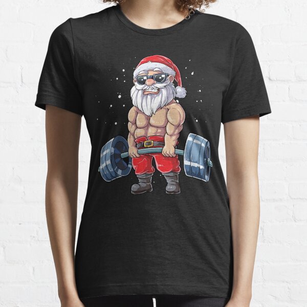 Fitness Christmas shirt Santa Deadlift Gym Xmas Men Gifts Essential T-Shirt