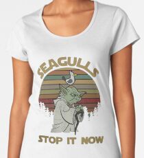 Seagulls stop it now vintage shirt Women's Premium T-Shirt