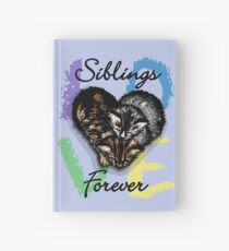 Sibling Love is Forever Hardcover Journal