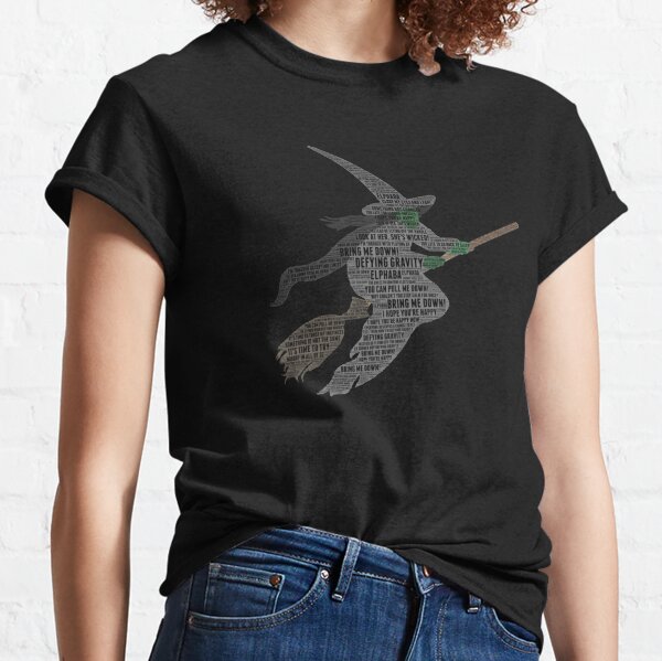  Wicked Musical Elphaba Never Going To Bring Me Down Premium T- Shirt : Clothing, Shoes & Jewelry