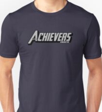 Over Achievers Unisex T-Shirt
