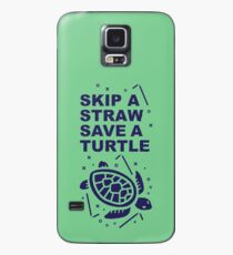 Skip A Straw Save A Turtle - Love Turtles Logo Case/Skin for Samsung Galaxy
