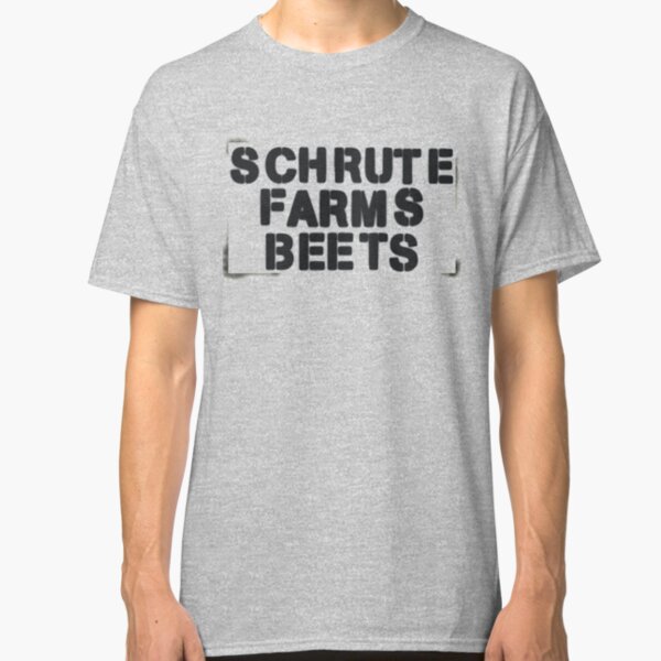 SCHRUTE FARMS BEETS Classic T-Shirt